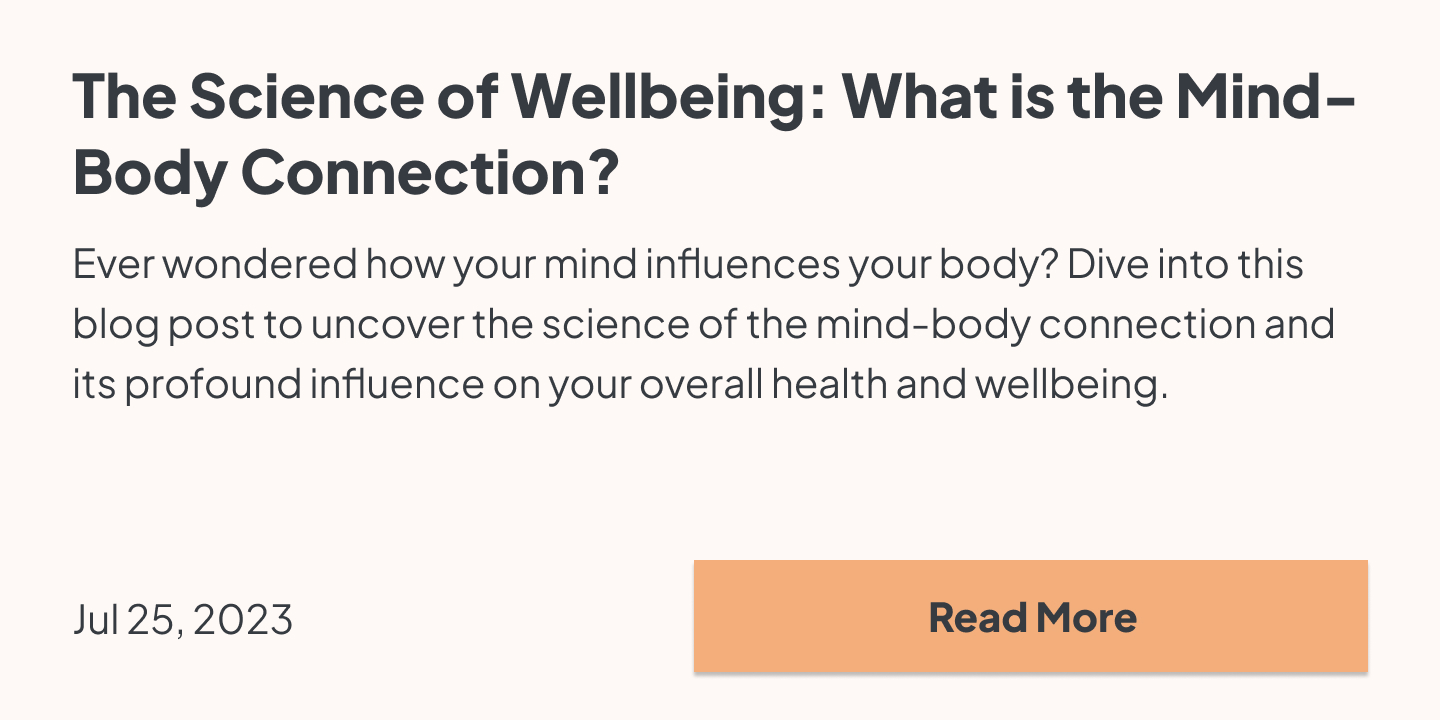 Ever wondered how your mind influences your body? Dive into this blog post to uncover the science of the mind-body connection and its profound influence on your overall health and wellbeing.